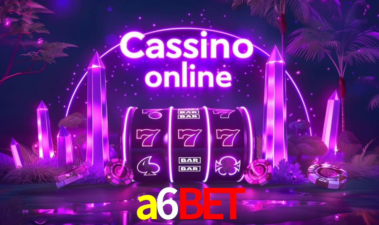 Jogos de Slot a6bet
